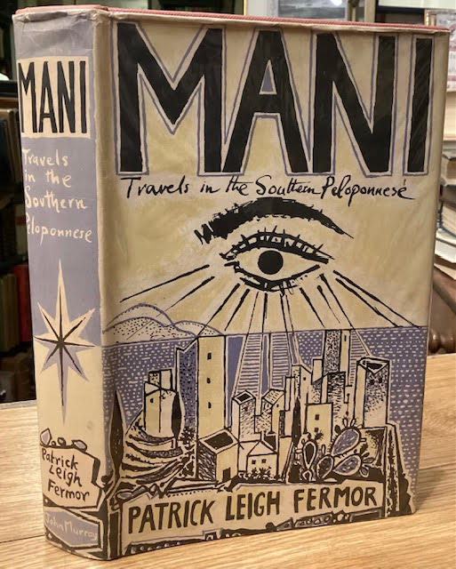 Mani: Travels in the Southern Peloponnese