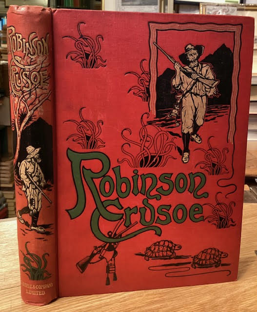 The Life and Strange Surprising Adventures of Robinson Crusoe