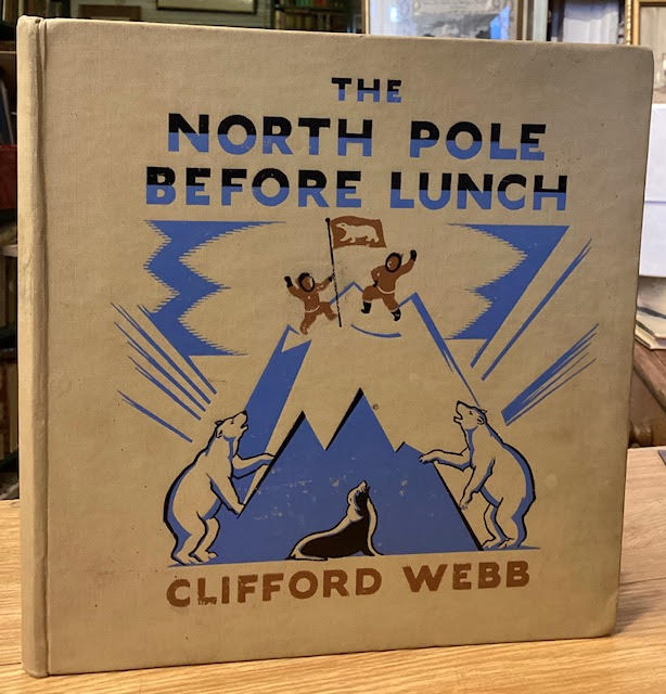 The North Pole Before Lunch