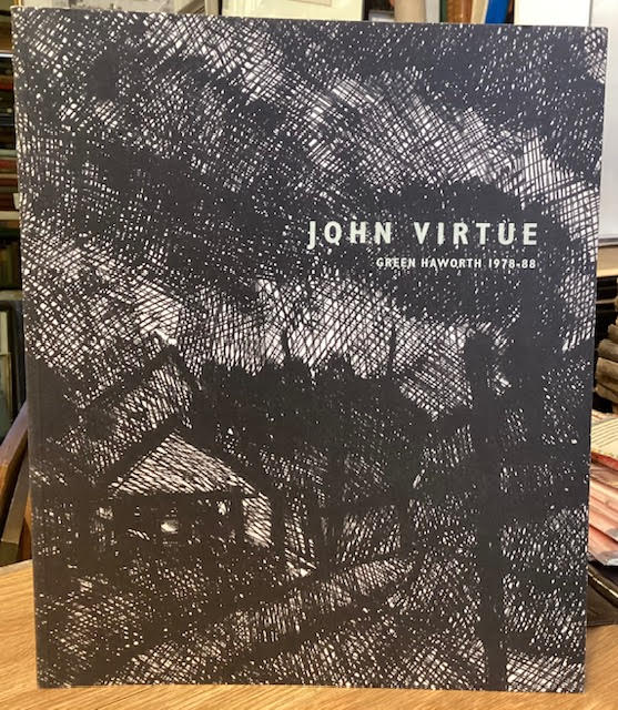 Image for John Virtue: Green Haworth 1978-88 John Virtue: Green Haworth 1978-88