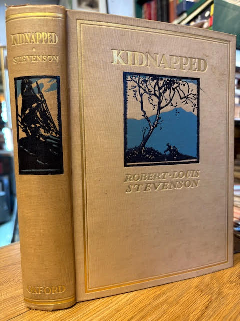 Kidnapped : Being the Adventures of David Balfour How he was Kidnapped and Cast away; his Sufferings in a Desert Isle; His Journey in the Wild Highlands; his acquaintance with Alan Breck Stewart and other notorious Highland Jacobites; with all that he suffered at the hands of his Uncle, Ebenezer Bal