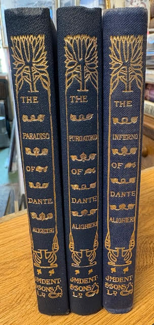 The Divine Comedy: The Inferno of Dante Alighieri; The Purgatorio of Dante Alighieri; The Paradiso of Dante Alighieri [Three Volumes].