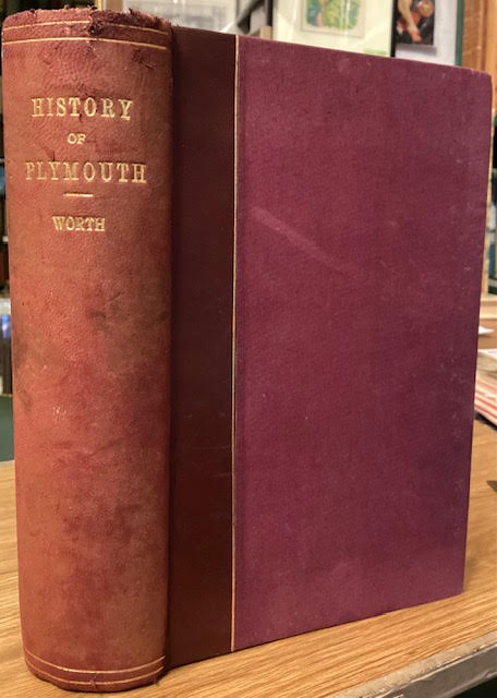 History of Plymouth - from the Earliest Period to the Present Time