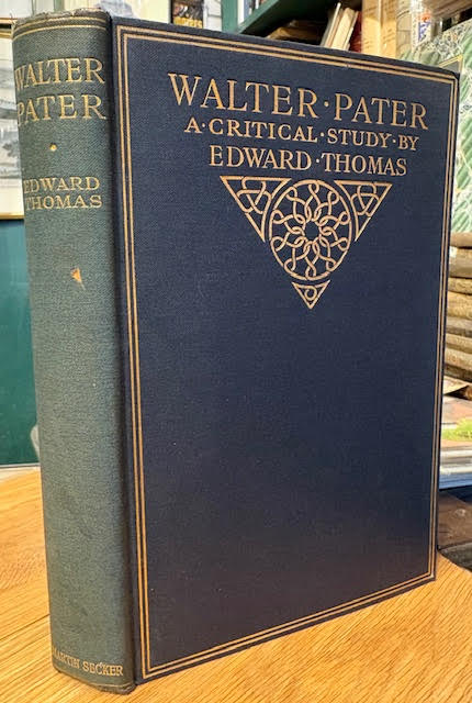 Walter Pater : A Critical Study