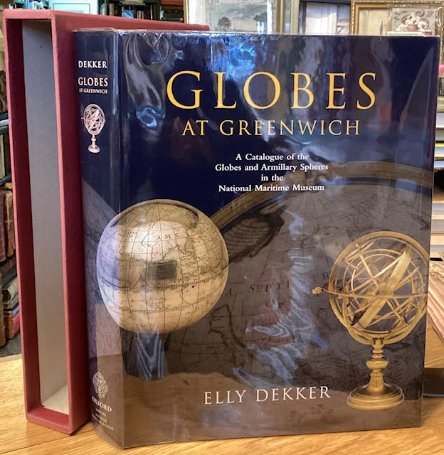 Globes at Greenwich : A Catalogue of the Globes and Armillary Spheres in the National Maritime Museum, Greenwich
