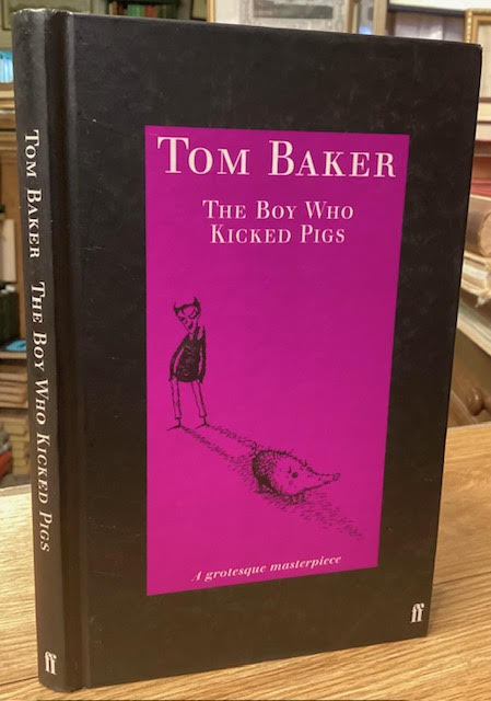 The Boy Who Kicked Pigs