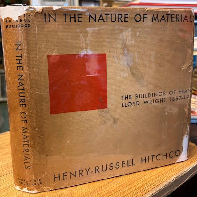 Image for In the Nature of Materials: 1887-1941 The Buildings of Frank LLoyd Wright In the Nature of Materials: 1887-1941 The Buildings of Frank LLoyd Wright