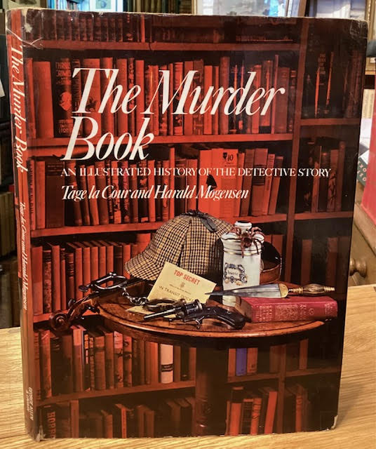 The Murder Book: An Illustrated History of the Detective Story