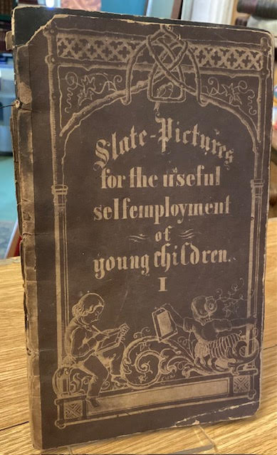 Slate-pictures for the useful selfemployment of young children - I