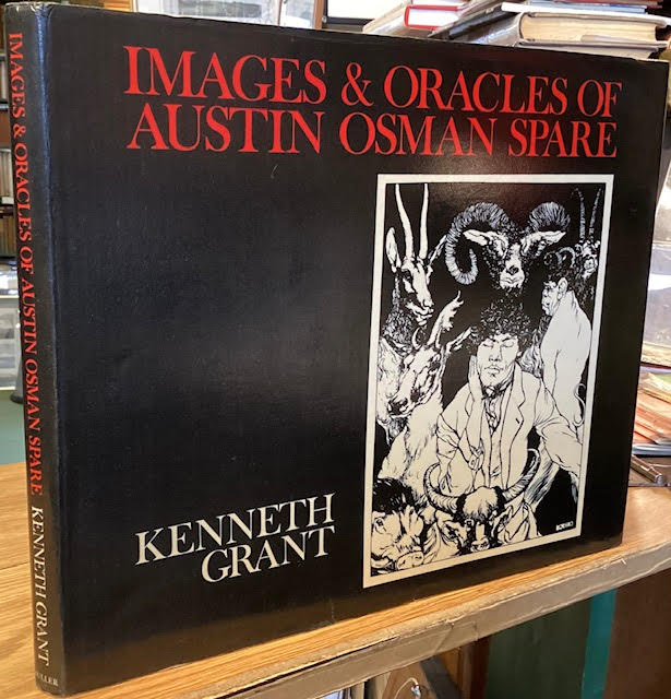 Images & Oracles of Austin Osman Spare