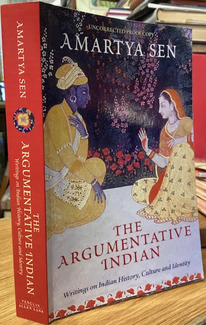 The Argumentative Indian : Writings on Indian Culture, History and Politics