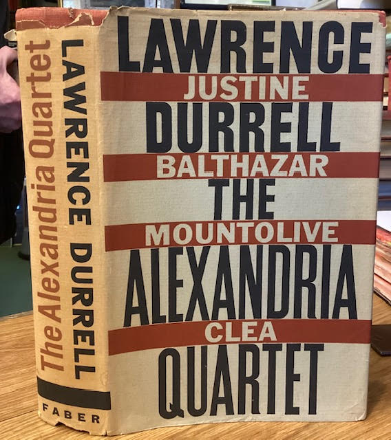 Image for The Alexandria Quartet : Justine, Balthazar, Mountolive, Clea The Alexandria Quartet : Justine, Balthazar, Mountolive, Clea