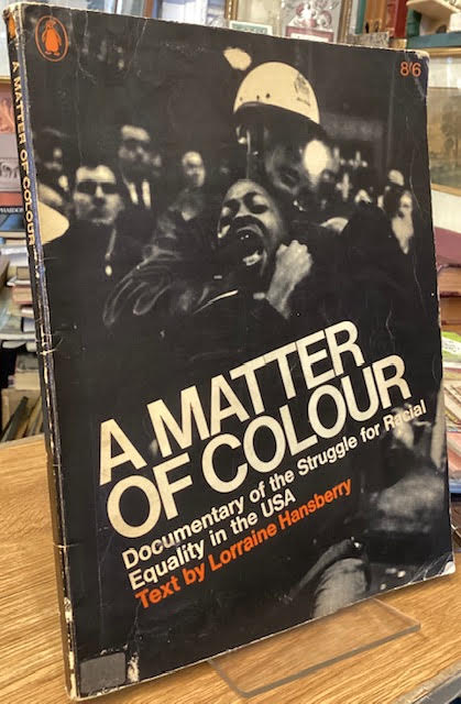Image for A Matter of Colour : Documentary of the Struggle for Racial Equality in the USA A Matter of Colour : Documentary of the Struggle for Racial Equality in the USA