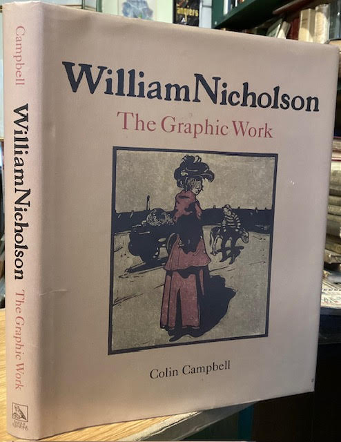 Image for William Nicholson : The Graphic Work William Nicholson : The Graphic Work