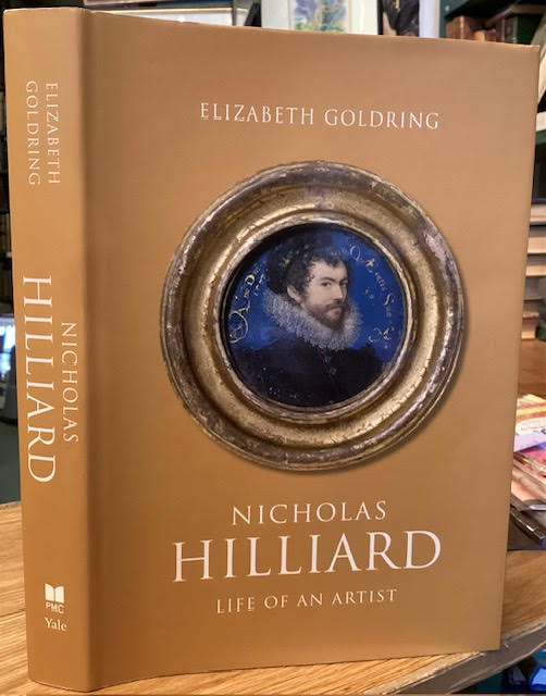 Image for Nicholas Hilliard : Life of an Artist Nicholas Hilliard : Life of an Artist
