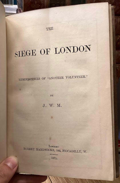 Image for The Siege of London : Reminiscences of The Siege of London : Reminiscences of