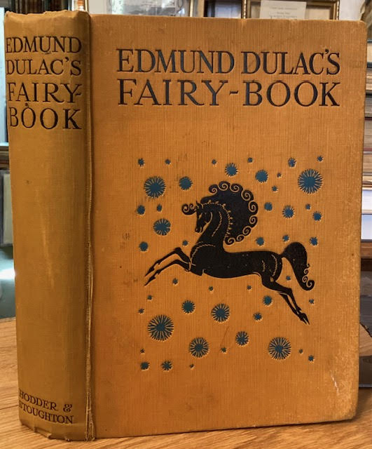 Edmund Dulac's Fairy-Book: Fairy Tales