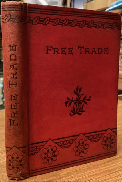 History of the Free Trade Movement in England