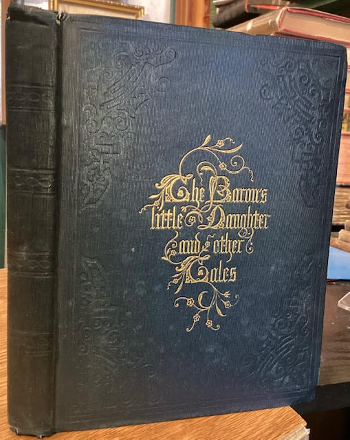 Image for The Baron's Little Daughter And other Tales in Prose and Verse The Baron's Little Daughter And other Tales in Prose and Verse