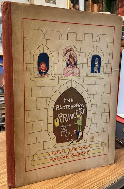 The Badtempered Princess - A Czech Fairytale
