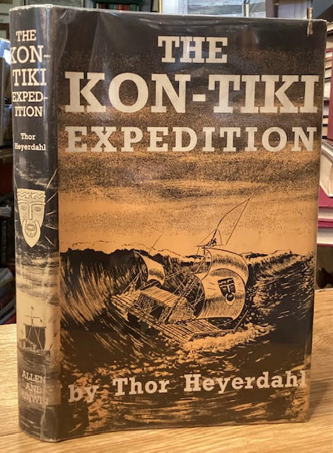 The Kon-Tiki Expedition: by raft across the South Seas