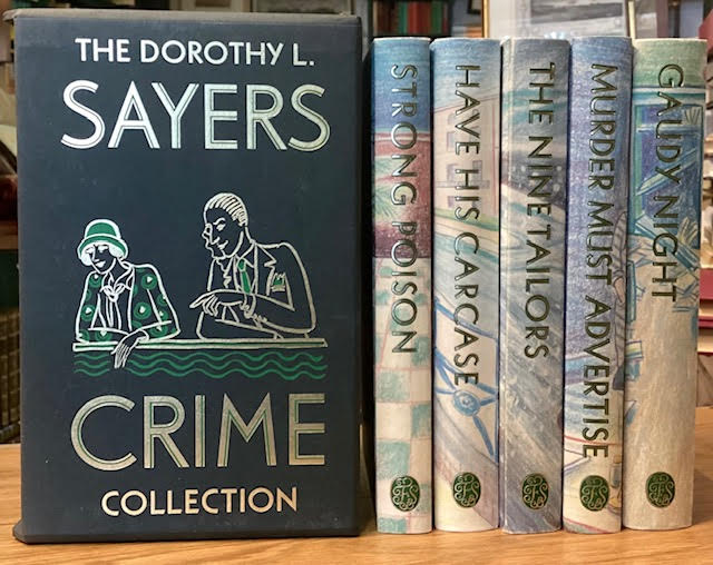 The Dorothy L. Sayers Crime Collection - Gaudy Night ; The Nine Tailors ; Murder Must Advertise ; Have His Carcase ; Strong Poison