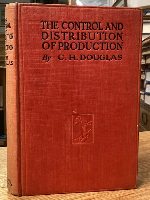 Image for The Control and Distribution of Production The Control and Distribution of Production