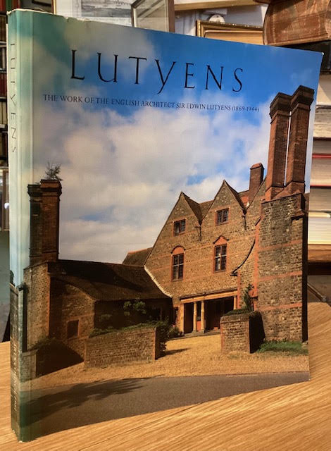 Image for Lutyens - The Work of the English Architect Sir Edwin Lutyens (1869 - 1944) Lutyens - The Work of the English Architect Sir Edwin Lutyens (1869 - 1944)