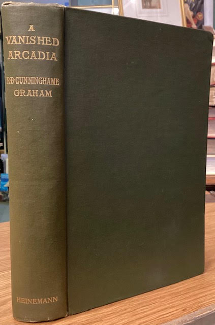 Image for A Vanished Arcadia, Being Some Account of the Jesuits in Paraguay 1607 to 1767 A Vanished Arcadia, Being Some Account of the Jesuits in Paraguay 1607 to 1767