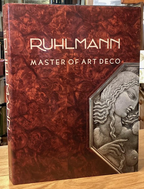 Image for Ruhlmann : Master of Art Deco Ruhlmann : Master of Art Deco