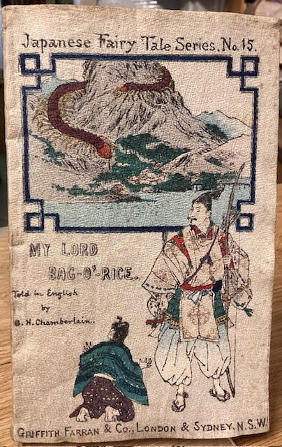 My Lord Bag O'Rice. Japanese Fairy Tales Series, no. 15