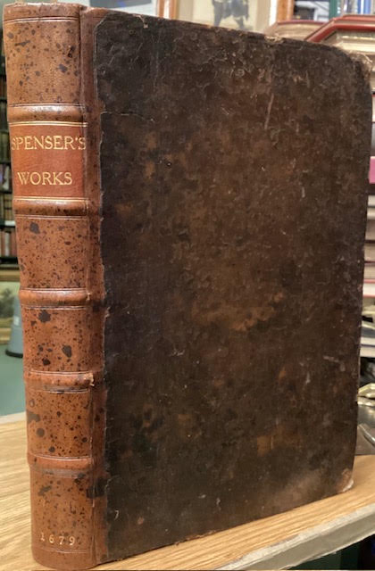 The works of that famous English poet, Mr. Edmond Spenser. Viz. The faery queen, The shepherds calendar, The history of Ireland, &c. Whereunto is added, an account of his life; with other new additions never before in print Licensed, October 24th 1678. Roger L'Estrange.
