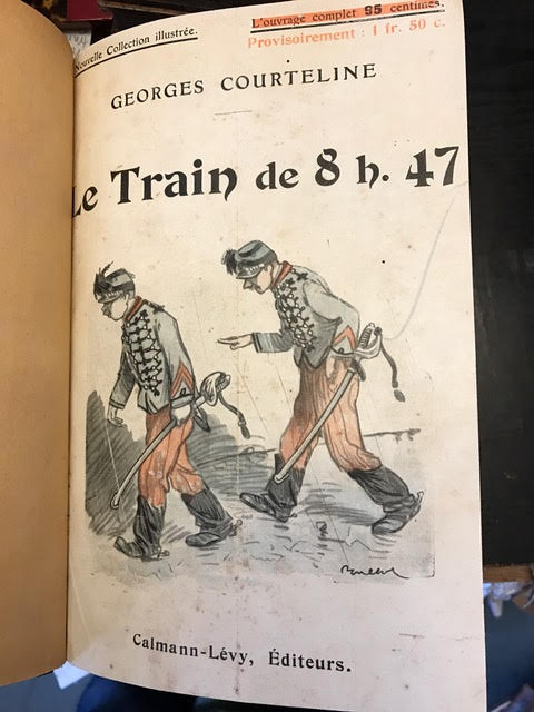 COURTELINE, Georges - Le Train de 8h47