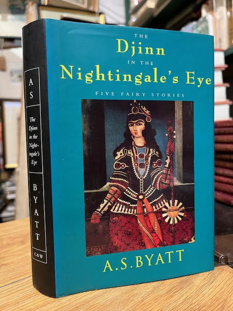 The Djinn in the Nightingale's Eye: Five Fairy Stories