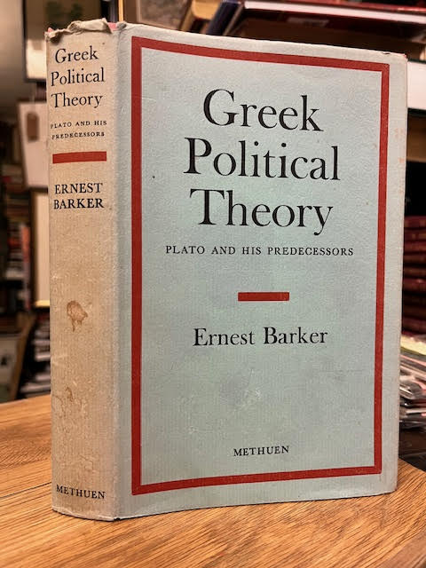 Greek Political Theory Plato and His Predecessors